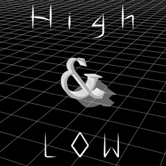 Mike Renza - High & Low (Original)