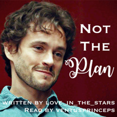 Not the Plan by love_in_the_stars