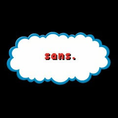 The Sansational Saga