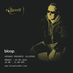 Eclipsed w/ Xspance - 3.9.2018