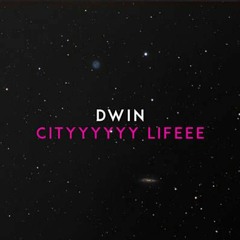 Dwin - Cityyyyyy Lifeee ⁄ Legendary Giorgi Tevzadze-Car Music