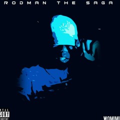 Dead and gone -rodman the saga ft kyn marco