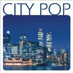 City Pop!