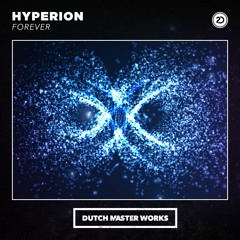 Hyperion - Forever [OUT NOW]