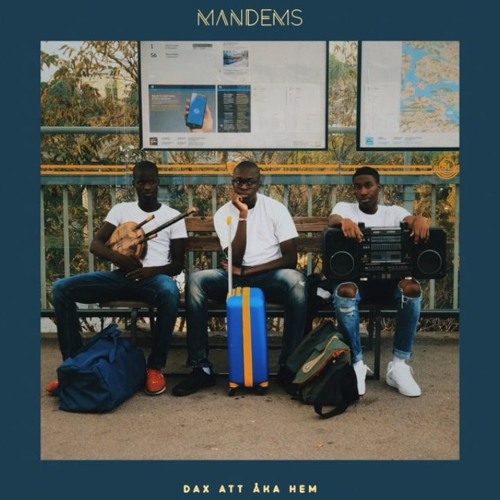 Mandems - Dax Att Åka Hem