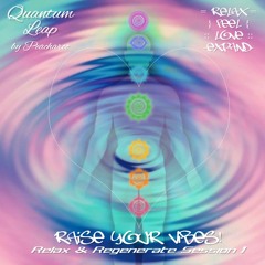 Quantum Leap Subpac FEELBASS Vibrations Meditation Mix vol.1 Nov2017