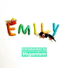 Episode 12 - Interview with Emily (Introduction to Veganism - Part 2) *CW: Graphic language, Animal abuse, Eating Disorders*