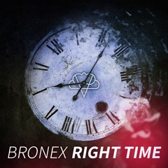 Bronex - Right Time