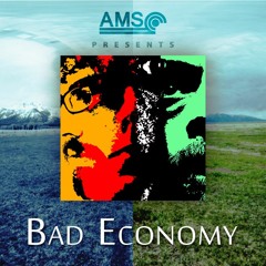 Bad Economy - 03 Every Single Day