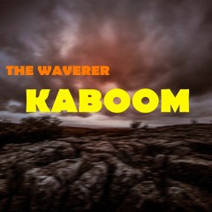 The Waverer - Kaboom (COPYRIGHT FREE MUSIC) [FREE DL]