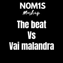 Mike Williams - The Beat Vs Anitta - Vai Malandra (n0m1s Mashup)