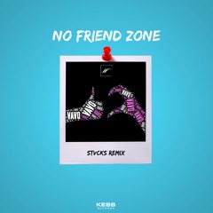 VAVO - No Friend Zone (STVCKS Remix)