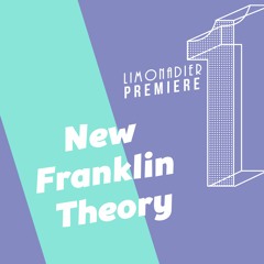 Premiere - New Franklin Theory - In Orbit