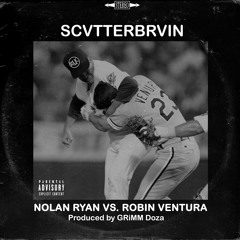 Nolan Ryan vs Robin Ventura (Produced by GRiMM Doza)