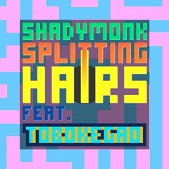 Splitting Hairs