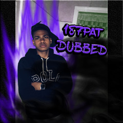 187Pat Dubbed