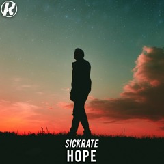 Sickrate - Hope