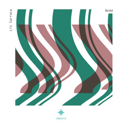 Lis Sarroca - Bedd (Daniel Meister Remix)