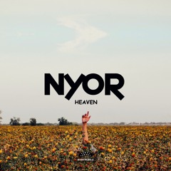 NYOR - Heaven [Bass Rebels Release]