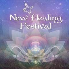 NEW HEALING FESTIVAL 2018