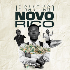 Jé Santiago - Novo Rico (Prod. Celo)