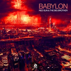 The Big Brother & RedSun - Babylon - Bonen Master