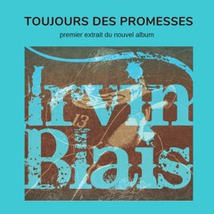 Toujours des promesses