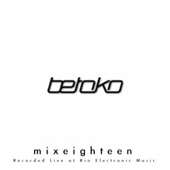 Betoko - MixEighteen (Free Download)