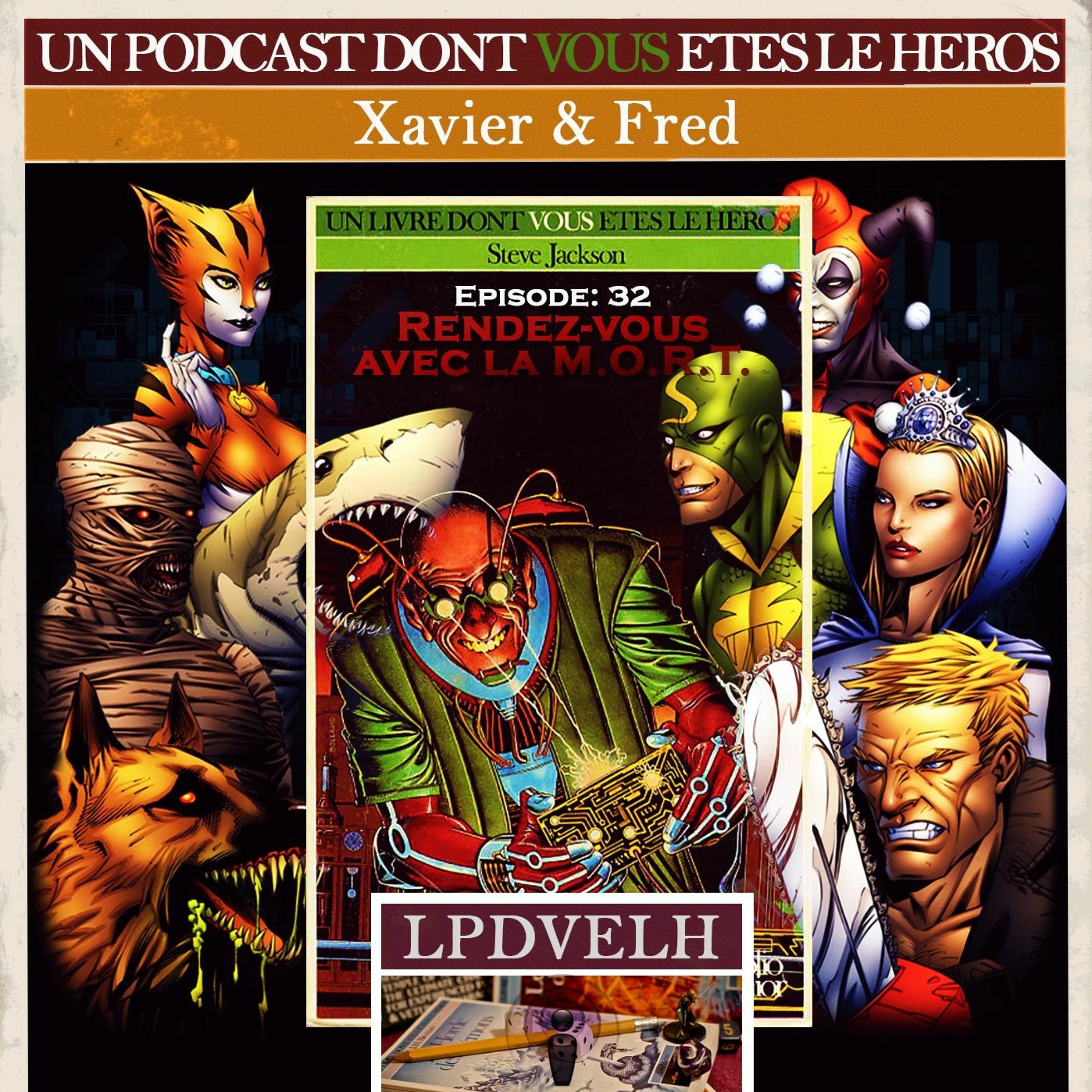 Défis Fantastiques, Rendez-vous avec la M.O.R.T.