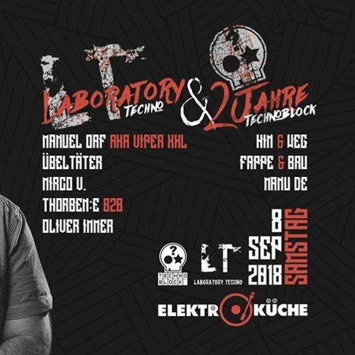 08.09.2018 Manuel Orf Aka Viper XXL @ Laboratory Techno Elektroküche Köln