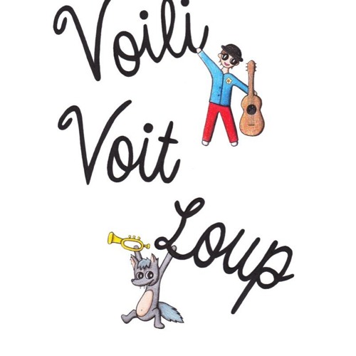 Stream Voili Voilou | Listen to Voili Voit Loup playlist online for free on  SoundCloud