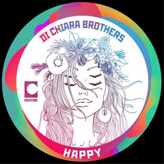 Di Chiara Brothers - Happy (Original Mix) LQ