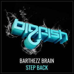 Barthezz Brain - Step Back