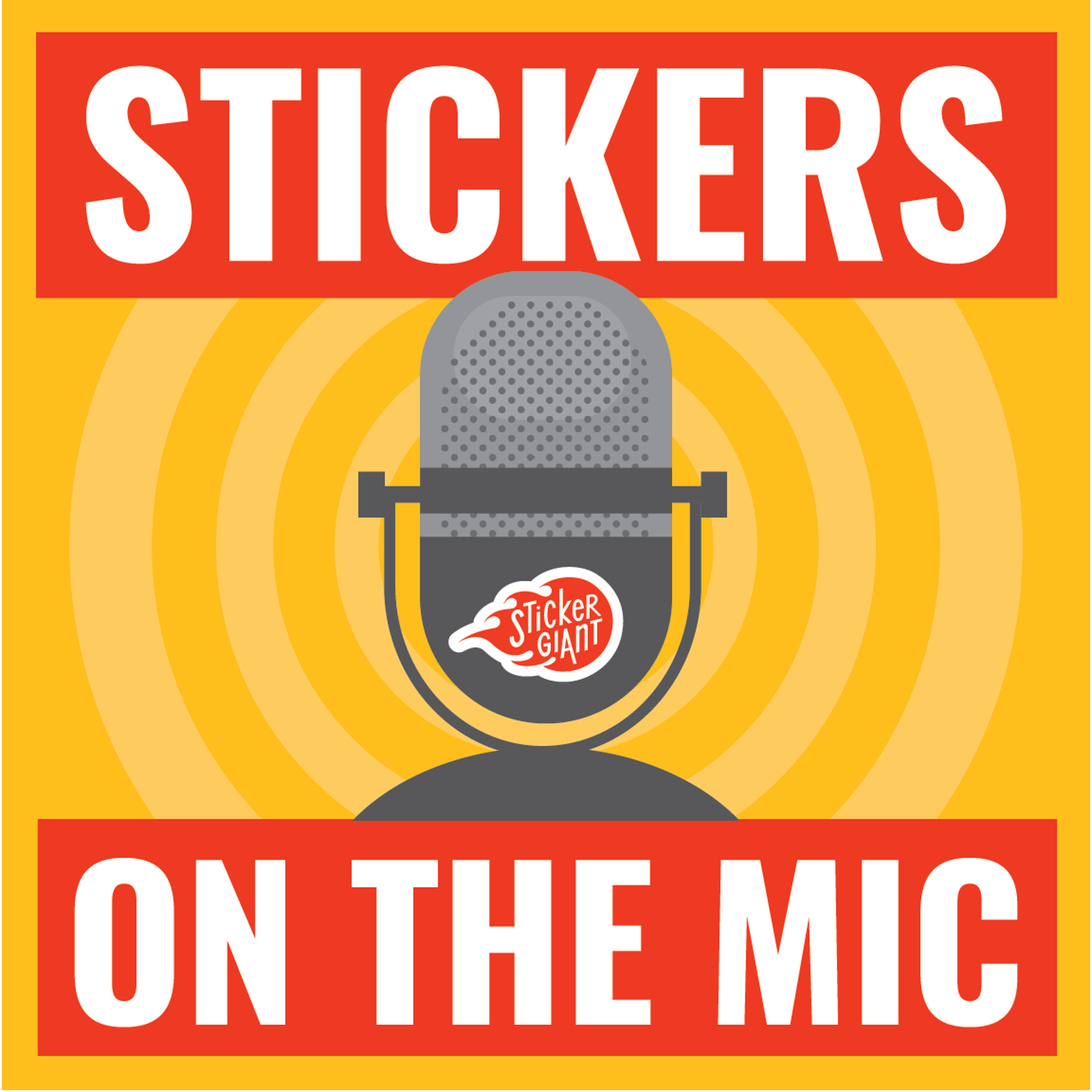 Stickers on the Mic Podcast