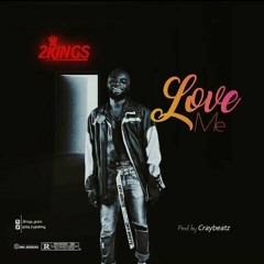 Love Me (Prod. By Cray Beats)