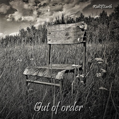 Out Of Order © (Original)*See the description*