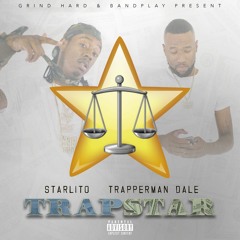 Starlito & Trapperman Dale - Say Sumn