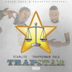 Starlito & Trapperman Dale - See Me Sweat