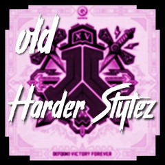 -Harder Stylez-