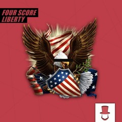 Four Score - Liberty