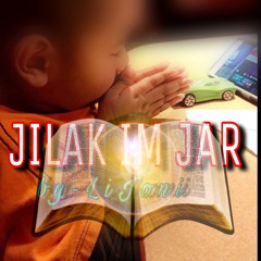 Jilak im Jar(By-LiJoni)👏🏻
