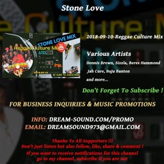 Stone Love  - 2018-09-10-Reggae Culture Mix (Reggae Sound System 2018)