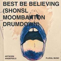 Best Be (SHONSL Moombahton Drumdown)