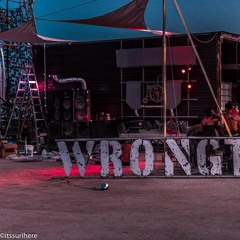 Dj Gonzo@Wrongtown - Burning Man 2018