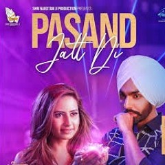 Pasand Jatt di Ammy Virk Dhol Mix