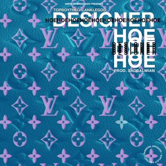 7heo w/ Anklegod - DESIGNER HOE (prod. SadBalmian)