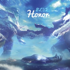 BLVK. - Honor
