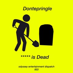 Donte Pringle - Chance Is Dead (Prod. by Rastasmurf)