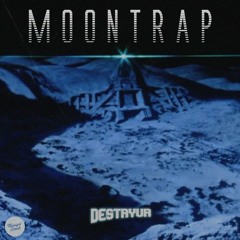 DESTRYUR - Moontrap