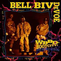 Bell Biv Devoe | Poison (1991) (Bootcity! Mix)